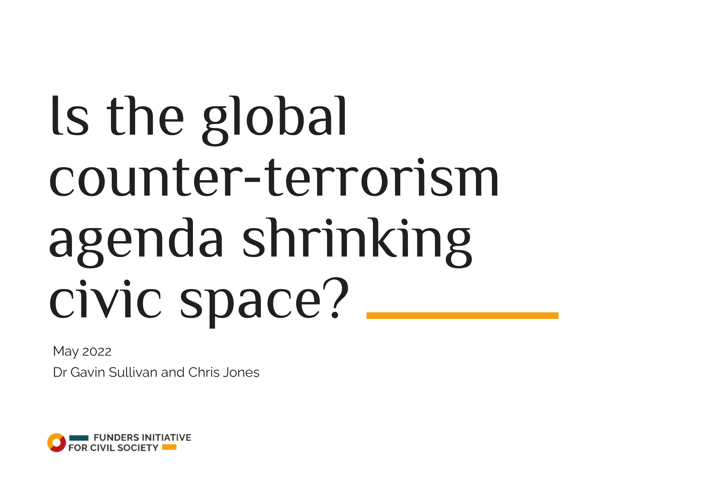Is the Global Counter-Terrorism Agenda Shrinking Civic Space?