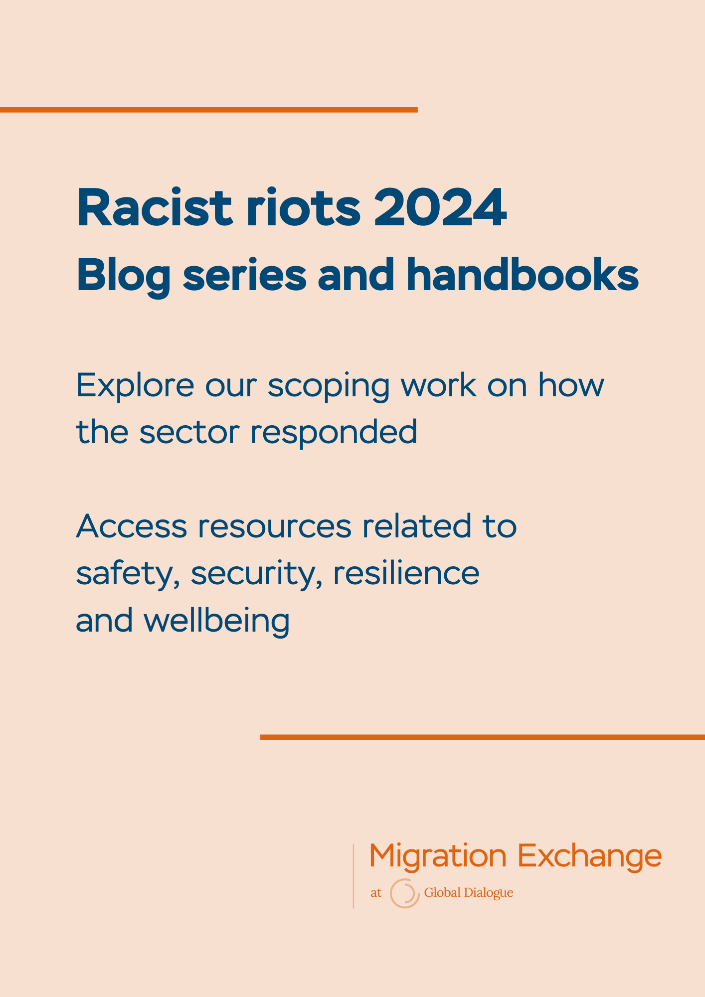 Blog series - Racist riots Racist riots 2024 Blog series and handbooks Explore our scoping work on how the sector responded Access resources related to safety, security, resilience and wellbeing